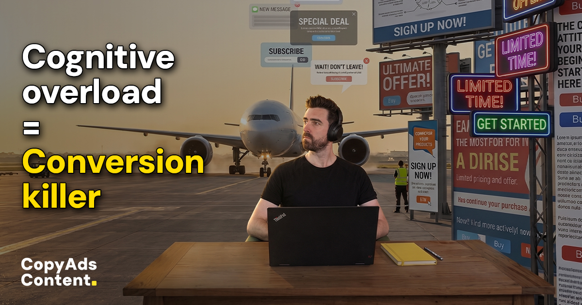 high cognitive load kills conversions